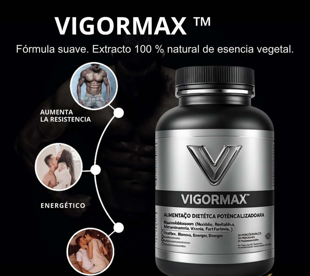 VIGORMAX: Suplemento Alimentar Dietético Potencializador